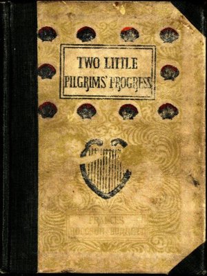 cover image of Two Little Pilgrims' Progress